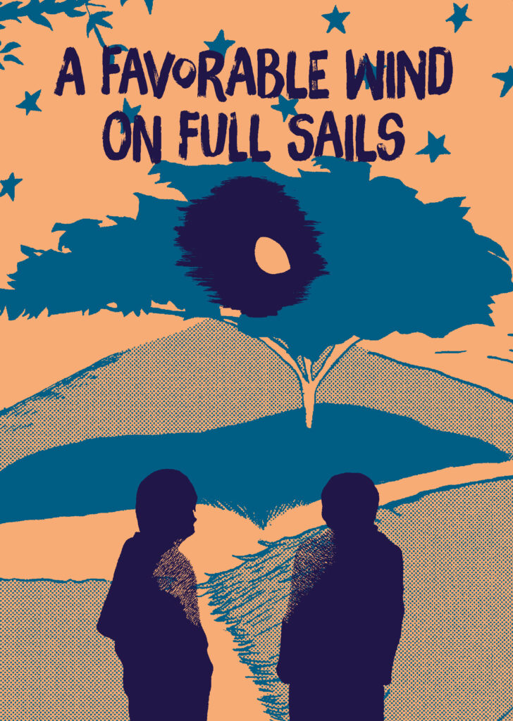 A Favorable Wind on Full Sails