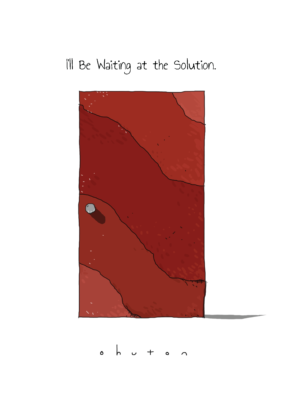 I'll Be Waiting at the Solution