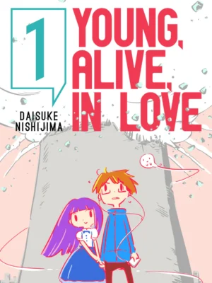 Young, Alive, In Love 1